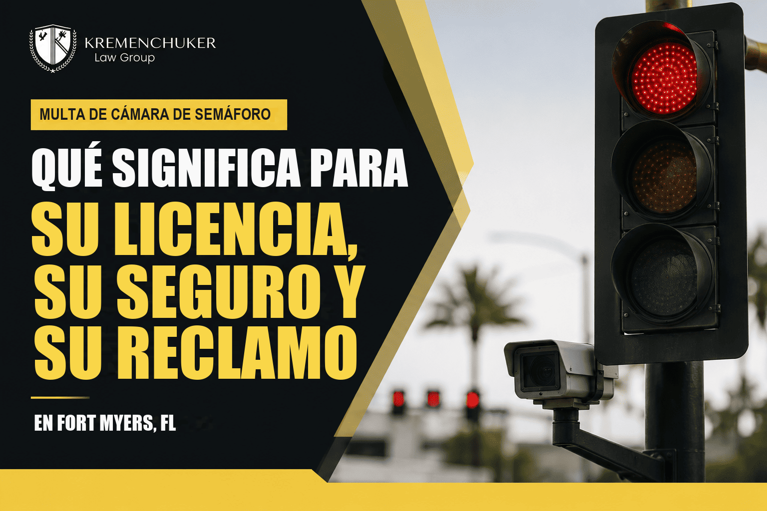 ¿Multa de cámara de semáforo en Fort Myers? Qué le hace de verdad a su licencia, su seguro y su reclamación